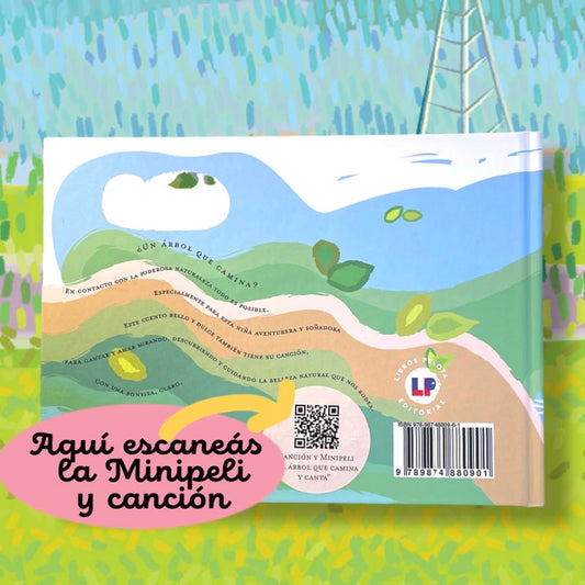 El árbol que camina y canta
